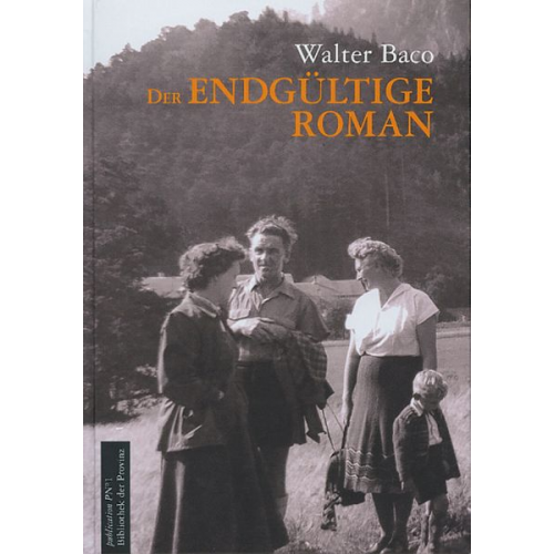 Walter Baco - Der endgültige Roman