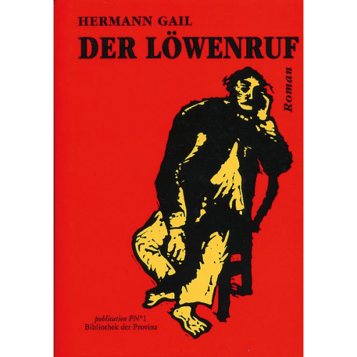 Hermann Gail - Der Löwenruf