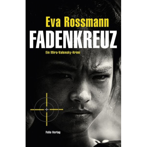 Eva Rossmann - Fadenkreuz