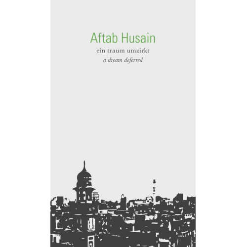 Aftab Husain - Ein traum umzirkt