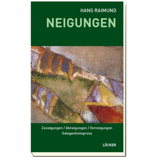 Hans Raimund - Neigungen