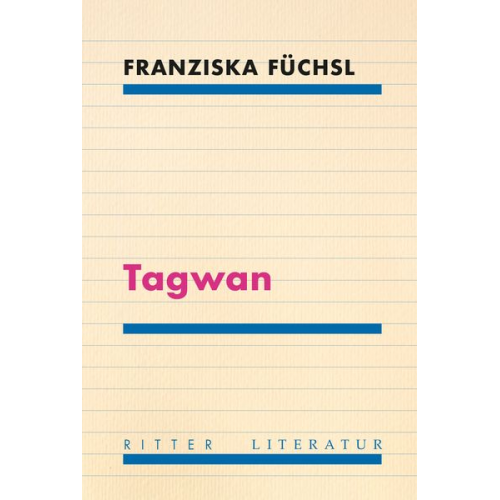 Franziska Füchsl - Tagwan