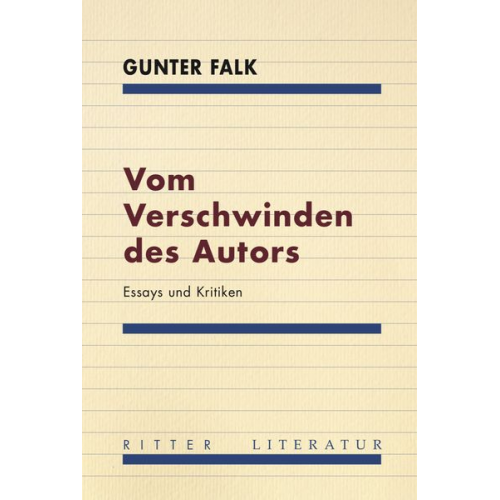 Gunter Falk - Vom Verschwinden des Autors