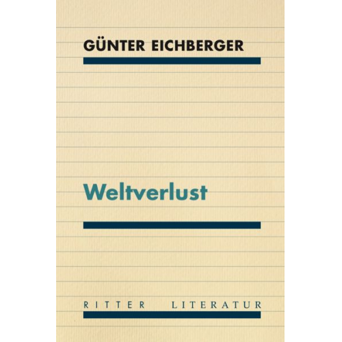 Günter Eichberger - Weltverlust