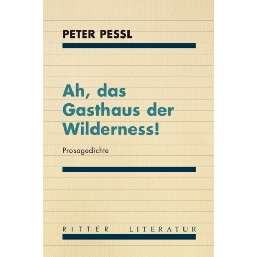 Peter Pessl - Ah, das Gasthaus der Wilderness!