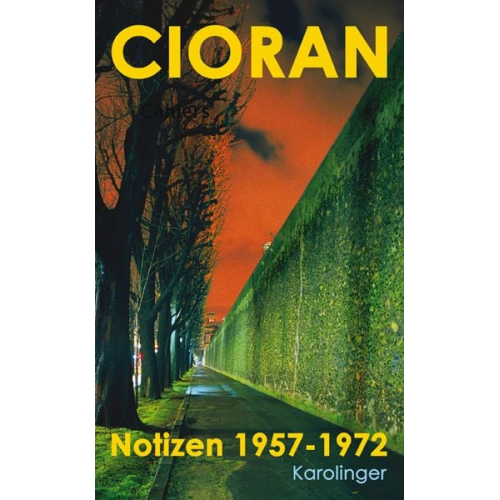 E.M. Cioran - NOTIZEN 1957–1972