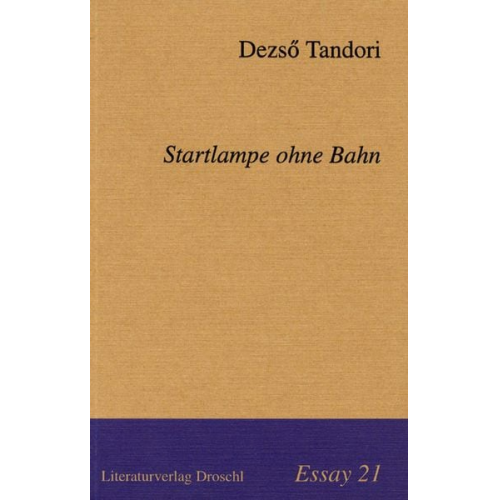 Dezsö Tandori - Startlampe ohne Bahn