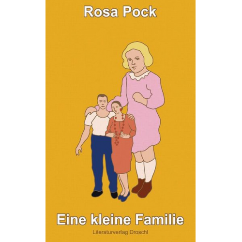 Rosa Pock - Eine kleine Familie