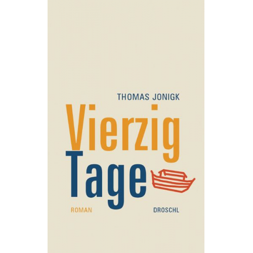 Thomas Jonigk - Vierzig Tage