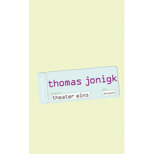 Thomas Jonigk - Theater eins