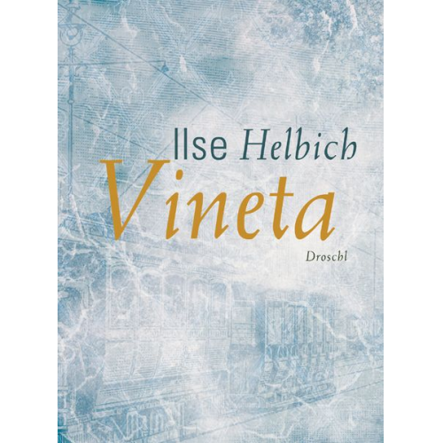 Ilse Helbich - Vineta