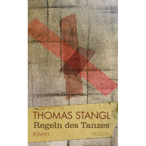 Thomas Stangl - Regeln des Tanzes