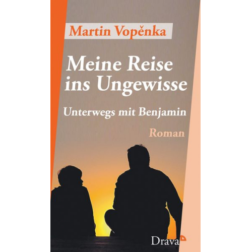 Martin Vopěnka - Meine Reise ins Ungewisse