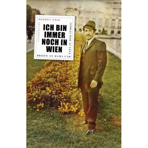 Mehmet Emir - Ich bin immer noch in Wien