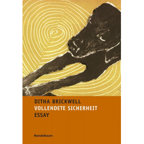 Ditha Brickwell - Vollendete Sicherheit