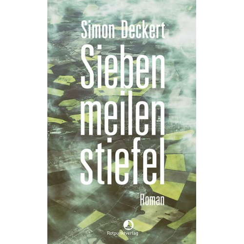 Simon Deckert - Siebenmeilenstiefel