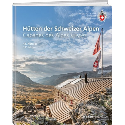 Hütten der Schweizer Alpen