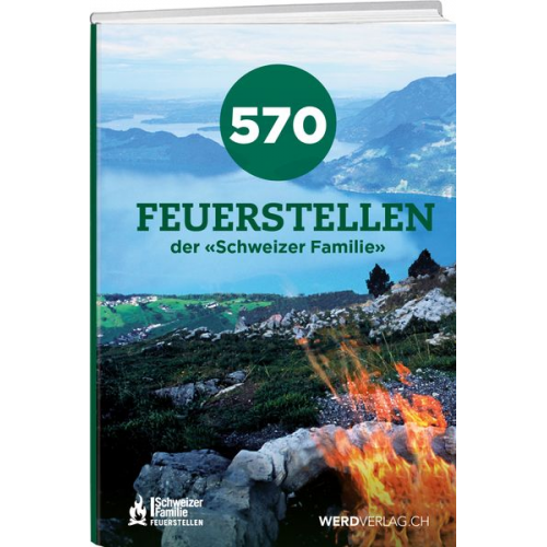 570 Feuerstellen der Schweizer Familie