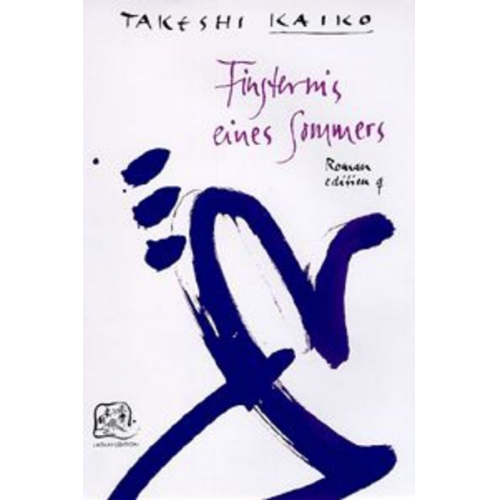 Takeshi Kaiko - Finsternis eines Sommers