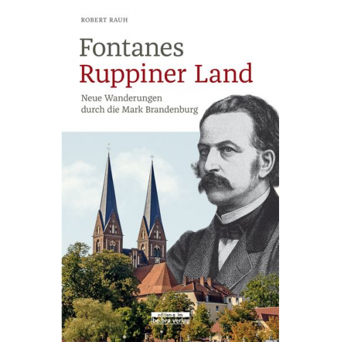 Robert Rauh - Fontanes Ruppiner Land