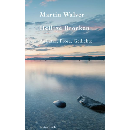 Martin Walser - Heilige Brocken