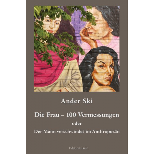 Anders Ski - Die Frau – 100 Vermessungen