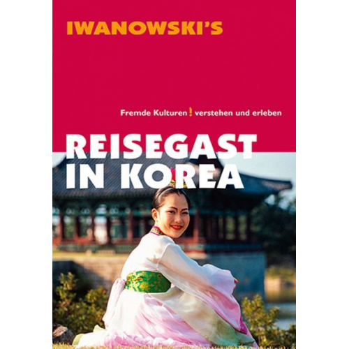Christine Liew - Reisegast in Korea - Kulturführer von Iwanowski