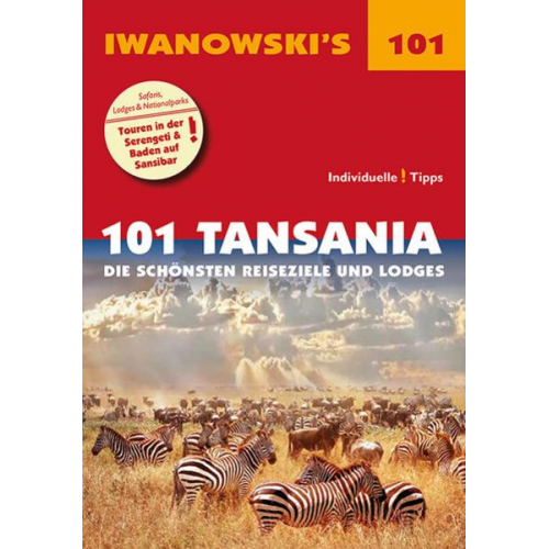 Andreas Wölk - 101 Tansania - Reiseführer von Iwanowski