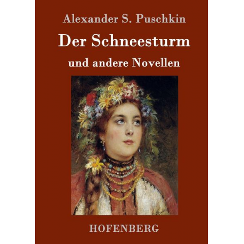Alexander Puschkin - Der Schneesturm