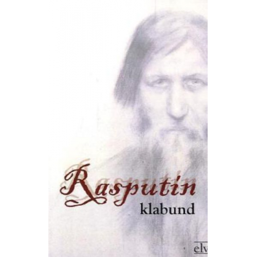 Klabund - Klabund: Rasputin