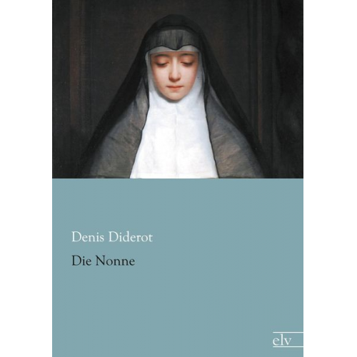 Denis Diderot - Die Nonne