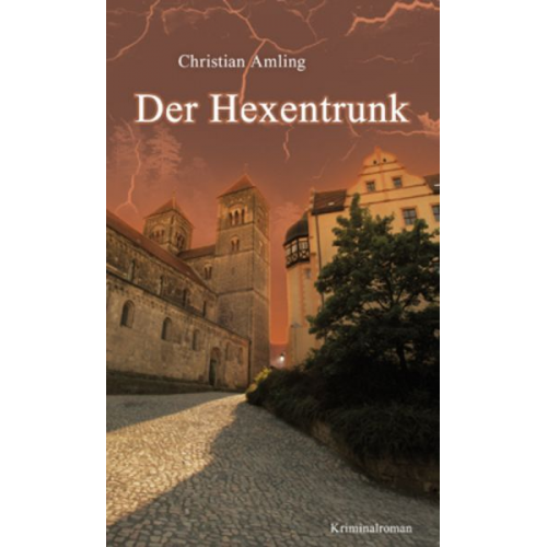 Christian Amling - Der Hexentrunk