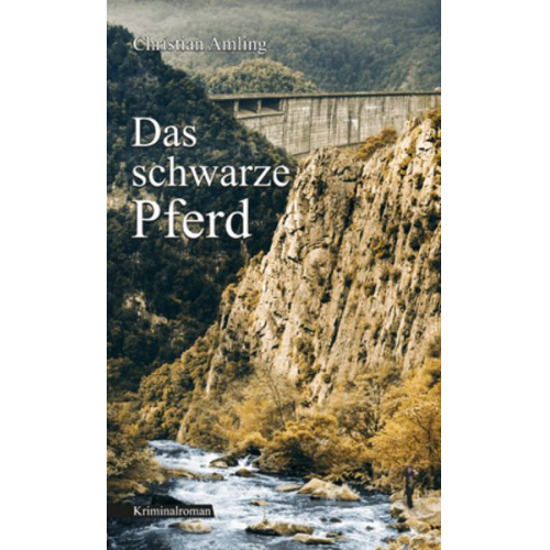 Christian Amling - Das schwarze Pferd