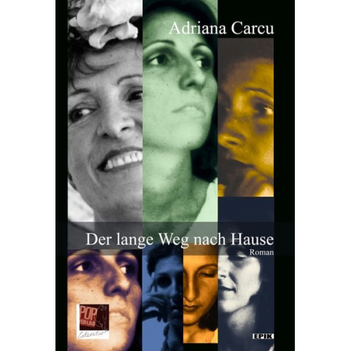 Adriana Carcu - Der lange Weg nach Hause