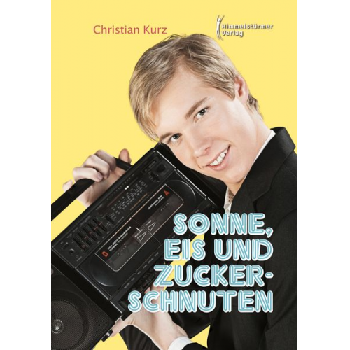 Christian Kurz - Sonne, Eis und Zuckerschnuten