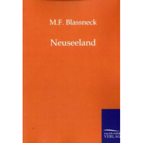 M. F. Blassneck - Neuseeland