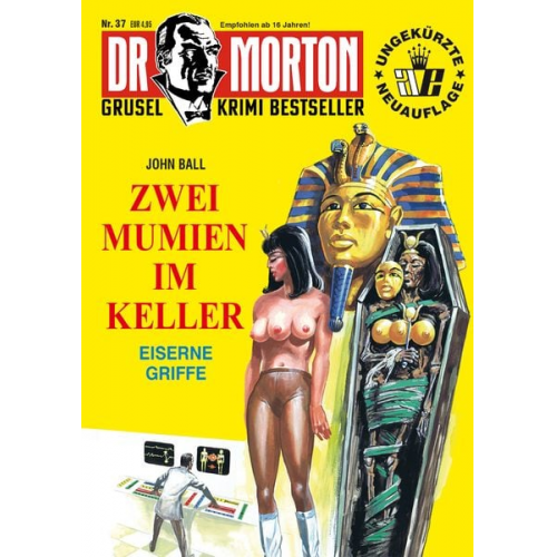 John Ball - Dr. Morton 37: Zwei Mumien im Keller