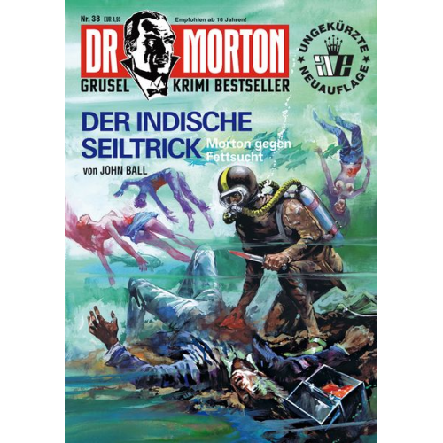 John Ball - Dr. Morton 38: Der indische Seiltrick