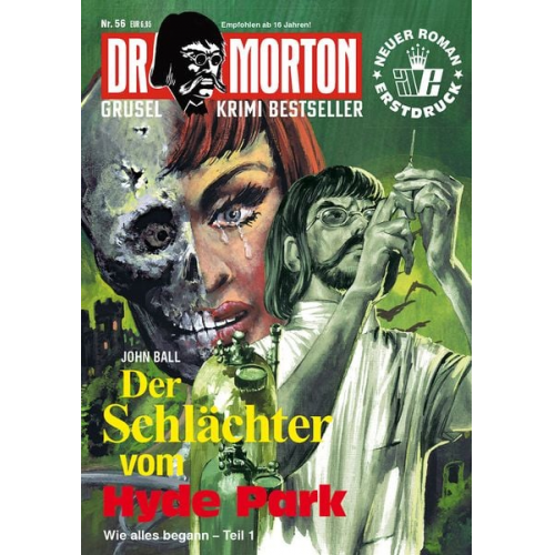 John Ball - Dr. Morton 56: Der Schlächter vom Hyde Park