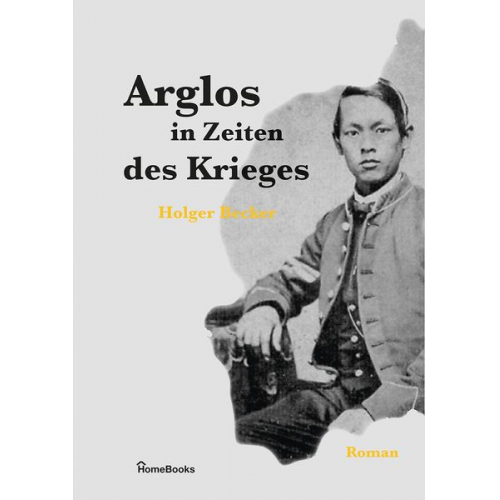 Holger Becker - Arglos in Zeiten des Krieges