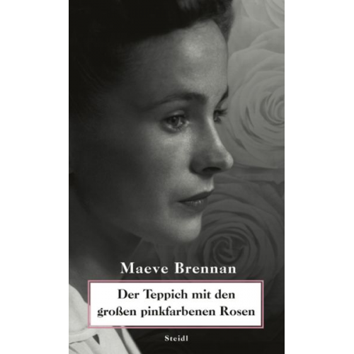 Maeve Brennan - Der Teppich mit den großen pinkfarbenen Rosen