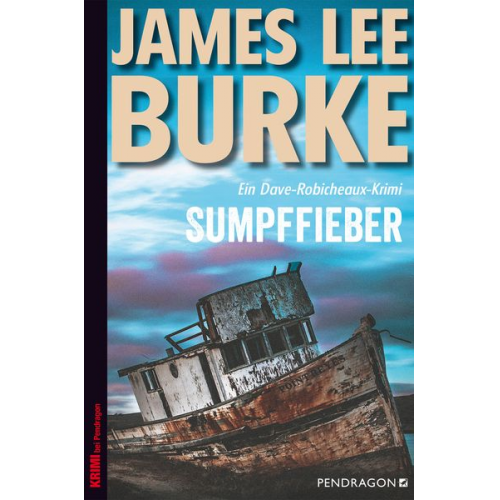 James Lee Burke - Sumpffieber