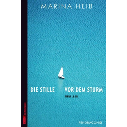 Marina Heib - Die Stille vor dem Sturm