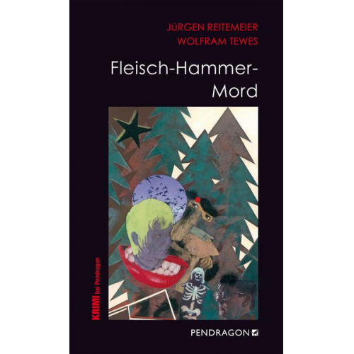 Jürgen Reitemeier Wolfram Tewes - Fleisch-Hammer-Mord