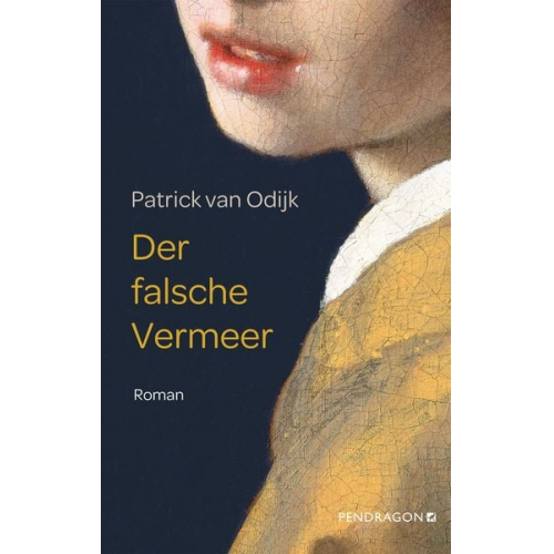 Patrick van Odijk - Der falsche Vermeer