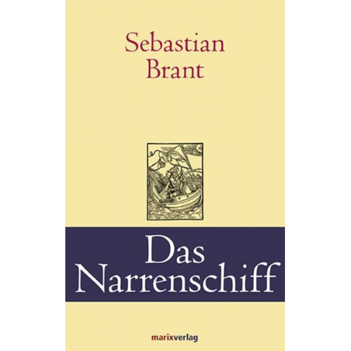 Sebastian Brant - Das Narrenschiff