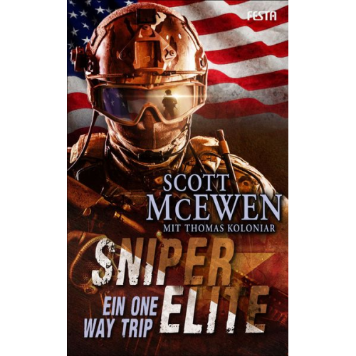 Thomas Koloniar Scott McEwen - Sniper Elite: Ein One Way Trip