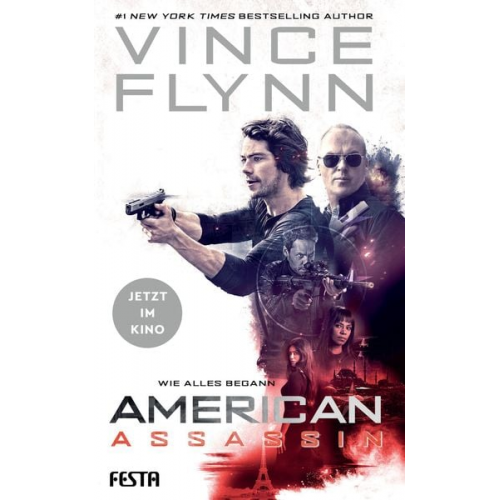 Vince Flynn - American Assassin - Wie alles begann