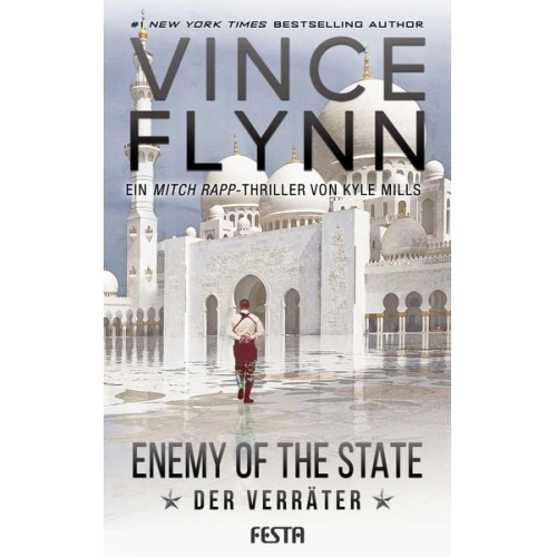 Vince Flynn Kyle Mills - Enemy Of The State - Der Verräter