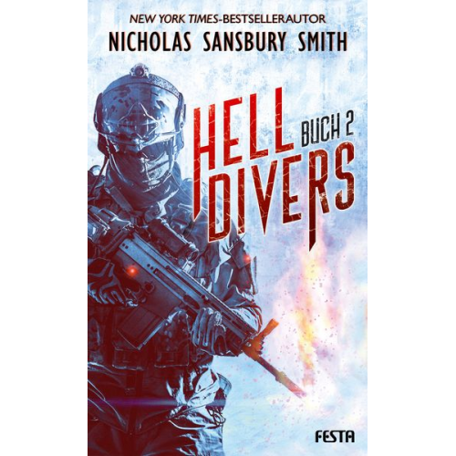 Nicholas Sansbury Smith - Hell Divers - Buch 2